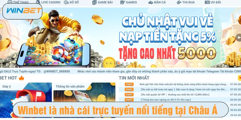 Winbet là nhà cái trực tuyến nổi tiếng tại Châu Á